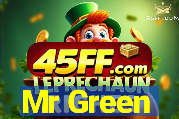 Mr Green